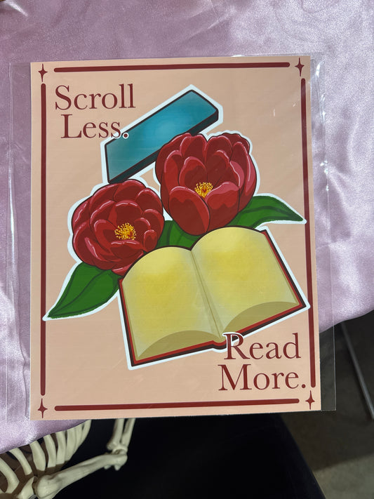 Scroll Less Read More | Art Print