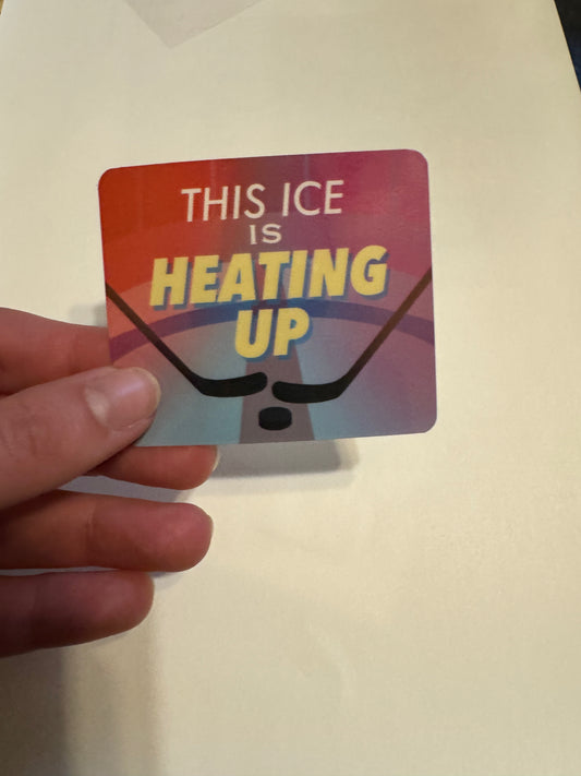 Heating up sticker