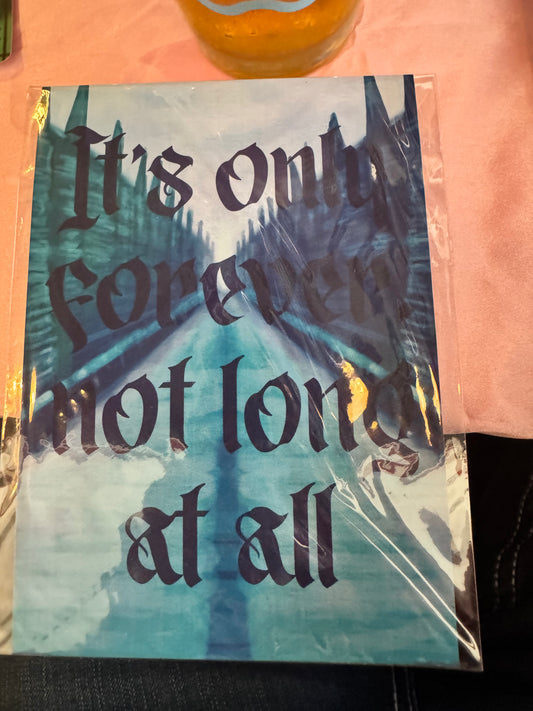 Only forever print