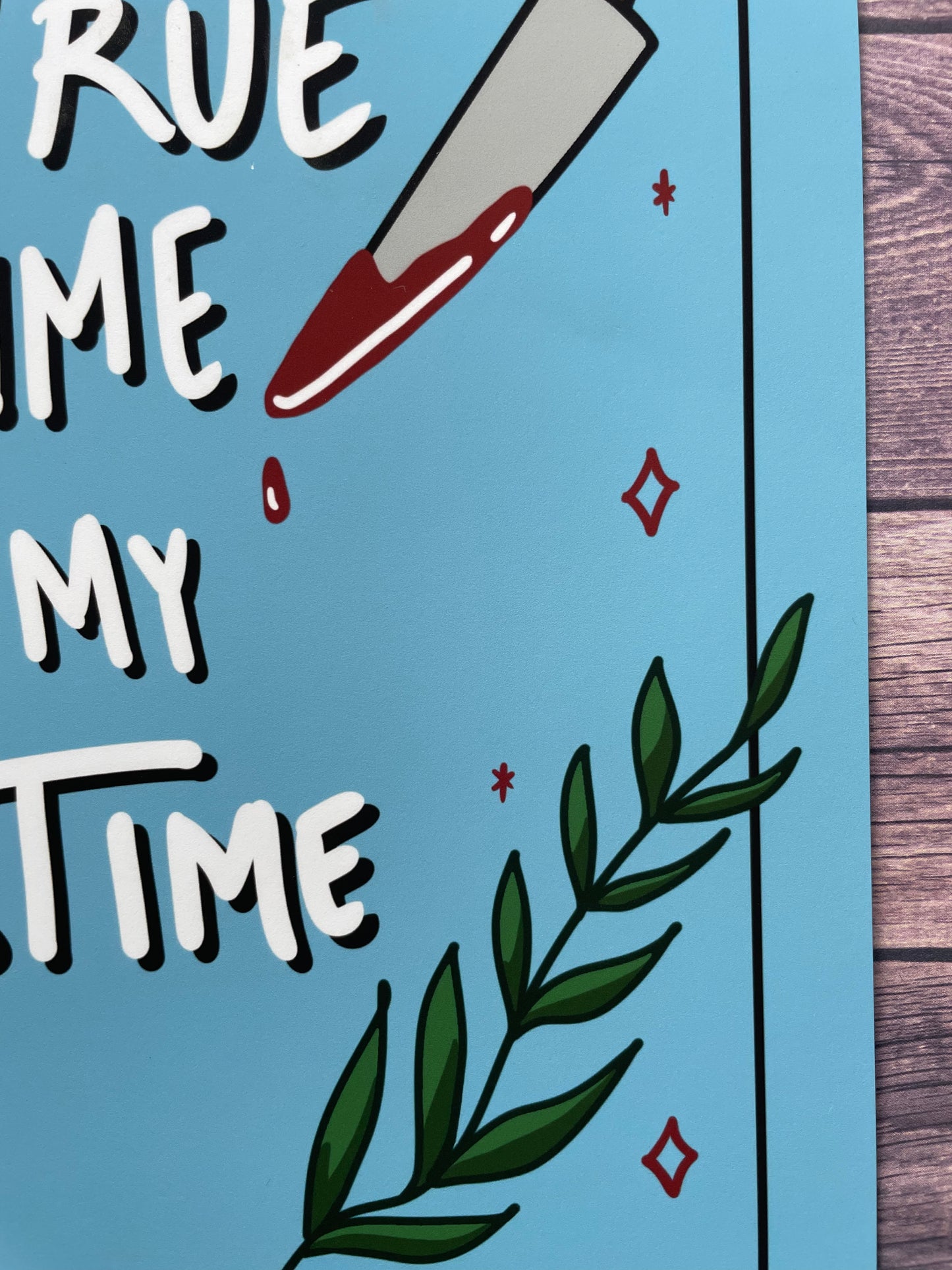 True Crime Is My Pastime Blue | Digital Print